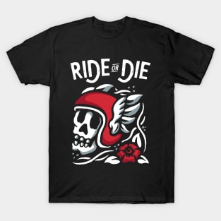 Ride Or Die Skull T-Shirt